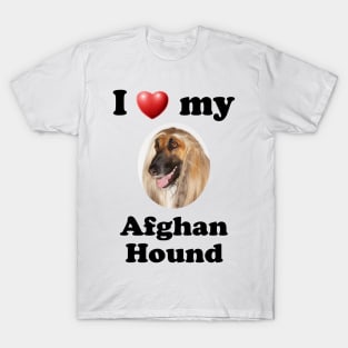 I Love My Afghan Hound T-Shirt